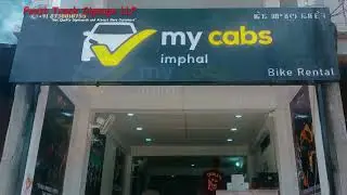 2D ACP EMBEDDED SIGNAGE, My Cabs Imphal. Fastt Track Signage LLP