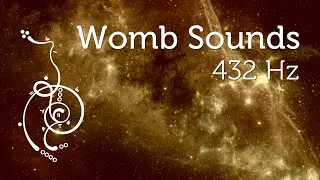 Womb Sounds 432 Hz Ascension Code for Starseed Enlightment Pleiadian Music Lightcode