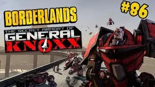 Borderlands: The Secret Armory of General Knoxx DLC: Машина для ближнего боя #86