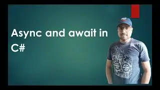 What are async and await in C# with examples