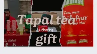 Tapal Danedar gift unboxing 🎁📱🕋 #tapaldanedar #greentea #sialkot #foryou #viral