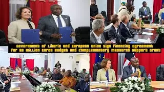 BREAKING Government & European Union Sign Financing Agreement of $63 Million Euros Grant & Support