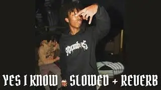 deric - yes i know [slowed + reverb]