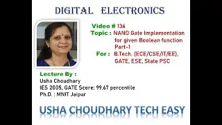 Video#136 NAND Gate Implementation for given Boolean Function Part-1