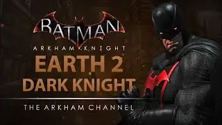 Batman: Arkham Knight &ndash;  Earth 2 Dark Knight Skin Gameplay