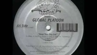Global Platoon - keep your day job