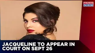 Extortion Scam: Jacqueline Fernandez To Appear Before The Patiala High Court On September 26