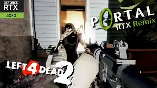 Left 4 Dead 2  With RTX REMIX  &ndash; The Parish Campaign I RTX 5070 4K