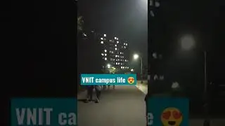 vnit -Nagpur campus life... 😍🔥#jee #iit#subscribe #fyp