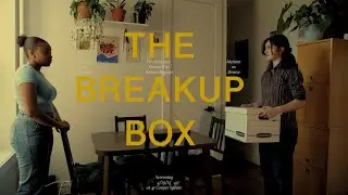The Breakup Box | Lesbian short film
