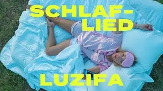 LUZIFA - schlaflied (lyric video)