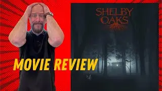 Shelby Oaks | Movie Review (A 3rd act trainwreck!)