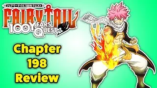 Создавая пламя!!! (Обзор главы 198 Fairy Tail 100 Year Quest)