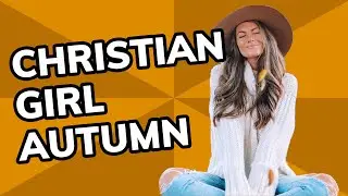 Christian Girl Autumn Meme Explained: The Origin of This Fall Trend | Meme History