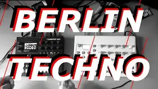 Berlin Industrial Techno on Elektron Digitone and Model:Samples