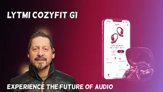 Experience the future of audio with the Lytmi CozyFit G1 open ear earbuds!