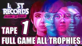 Lost Records Bloom & Rage Full Game - TAPE 1 - All Trophies