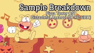 (SAMPLE BREAKDOWN) Pizza Tower OST - Distasteful Anchovi (JC RE-EDIT)