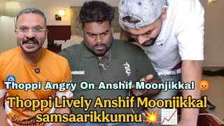 Thoppi Angry 😡 On Anshif Moonjikkal 💀 | Thoppi Rambo Lively Anshif Moonjikkal Call Vilichu💥📈