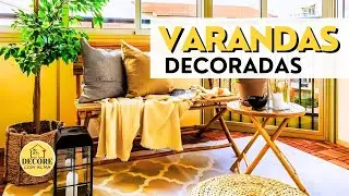 Melhores ideias de varandas decoradas | Decorações aconchegantes