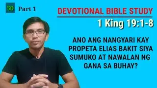 ANO ANG NANGYARI KAY PROPETA ELIAS BAKIT SIYA SUMUKO AT NAWALAN NG GANA SA BUHAY?1 King 19:1-8