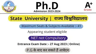 PhD  admission notification 2023 | state university | online Entrance  Exam  | PhD admission 2023