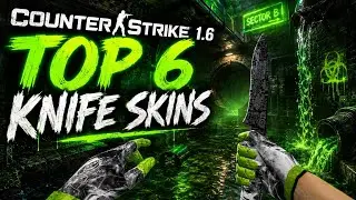 CS 1.6 TOP 6 KNIFE SKINS