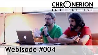 chronerion entertainment Webisode #004 - 