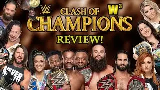 WWE Clash of Champions 2019 Review | Wrestling With Wregret