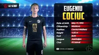 Eugeniu Cociuc ● Sabail FC ● Moldova ● Box to Box Midfielder ● 2020 HD by Az Scout