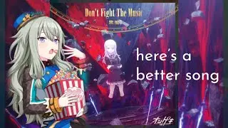 don’t fight the music but i fought the music