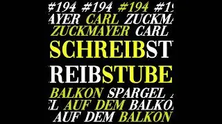#199: Schreibstube - Carl Zuckmayer