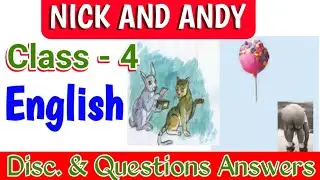 Решение вопросов для последующего урока английского языка 4 класса NICK AND ANDY ODIA MEDIUM SCHOOL