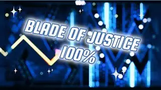 (NEW HARDEST) BLADE OF JUSTICE 100% By Manix648