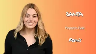 SANTA - Popcorn Sal&eacute; (Remix)