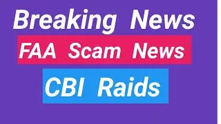 FAA Scam News/ Breaking News