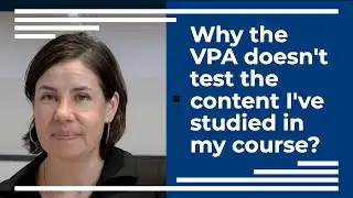 Why The VPA Doesn't Test The Content I've Studied In My Voxy Course