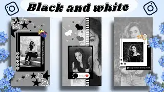 new post black & white part 2 | creative instagram story ideas [2022] |  ALKA SONAGRA