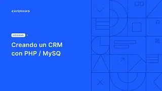 Scriptcase 8 - Creando un CRM con PHP / MySQL (Espa&ntilde;ol)