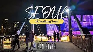 Han River: A Night with Banpo Bridge Rainbow Fountain and Sebitseom Lights/ 한강[4K HDR]