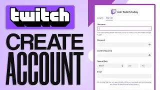 ✅ How to CREATE a TWITCH ACCOUNT (2024 PC Tutorial)