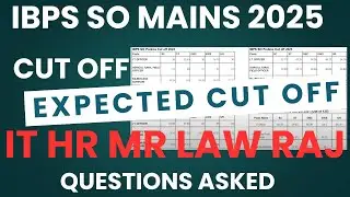 IBPS SO Mains Exp Cut Off | IT Marketing Law Raj HR