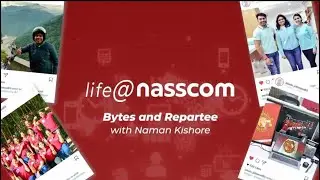 Life at nasscom with Naman Kishore, Community Lead