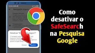 Como desativar o Google SafeSearch no celular (2022) | Como desativar o Google SafeSearch