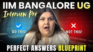 Crack IIM Bangalore UG Interview | Top 5 Frequently Asked PI Questions Explained