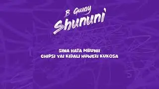 B Gway - Shununi | AUDIO