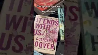 IT ENDS WITH US(: #books #fypシ