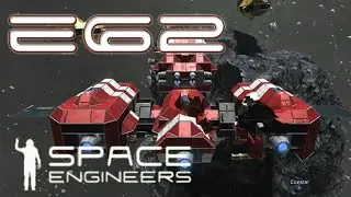 Space Engineers Multiplayer - E62 - Avidya's New Ship