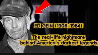 🔴 ED GEIN: The Farm of Forgotten Souls