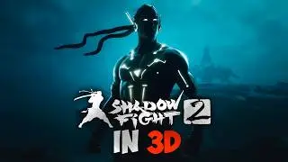 Shadow Fight 2 in 3D part 2